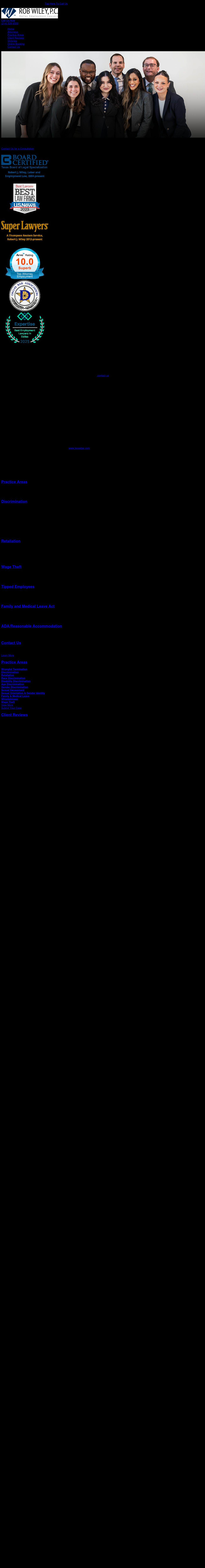 Rob Wiley, P.C. - San Antonio TX Lawyers